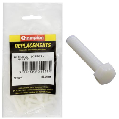 Champion M6 x 40mm Hex Set Screw -Nylon -25pk